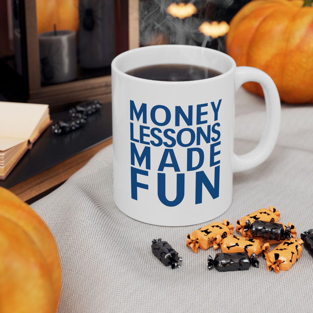 money lessons made fun mug
