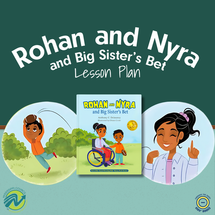 Rohan and Nyra and Big Sister's Bet Lesson Plan